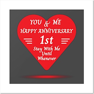 Happy 1st Anniversary, You & Me Posters and Art